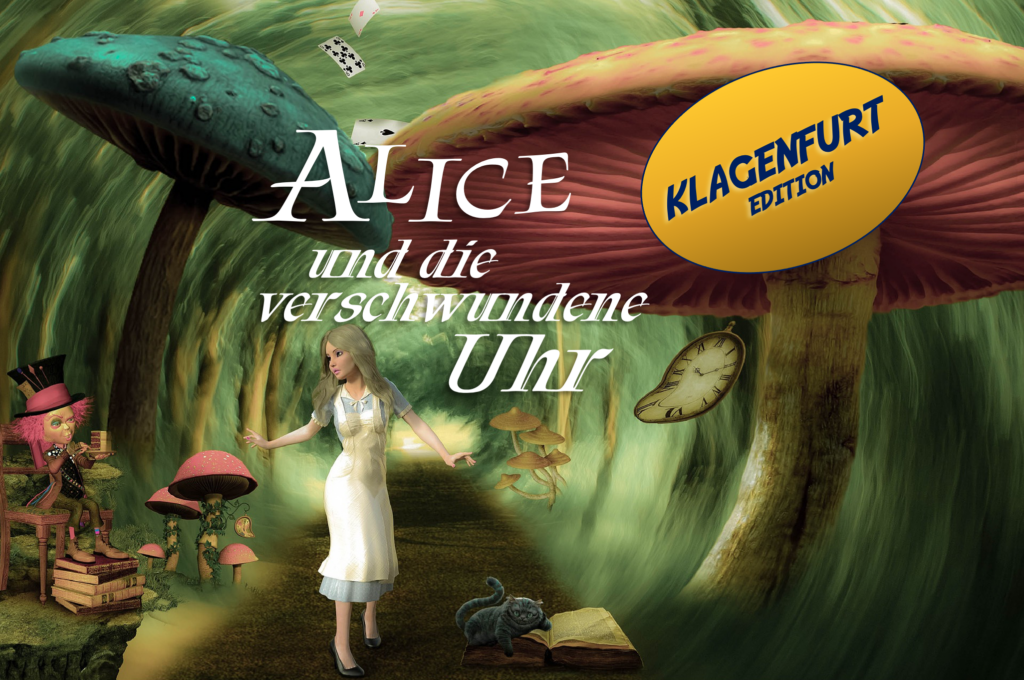 ALICE UND DIE VERSCHWUNDENE UHR – KLAGENFURT EDITION